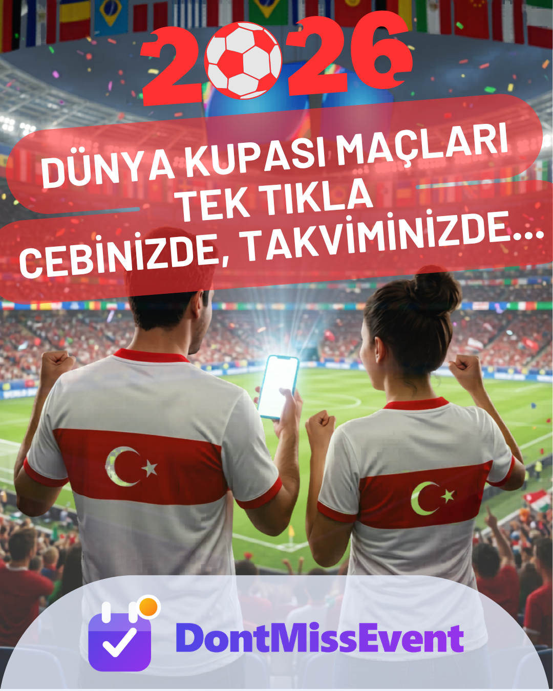 2026 Dünya Kupası'nda Bizim Çocuklar: Türkiye Milli Takım Maçları Ne Zaman?